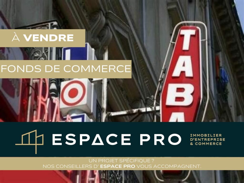 VENTE FONDS DE COMMERCE BAR TABAC FDJ COTE FLEURIE