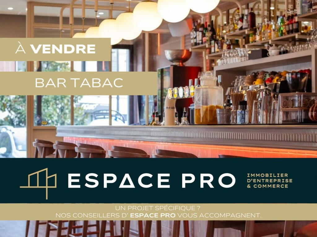 VENTE FONDS DE COMMERCE BEAU BAR TABAC BESSIN