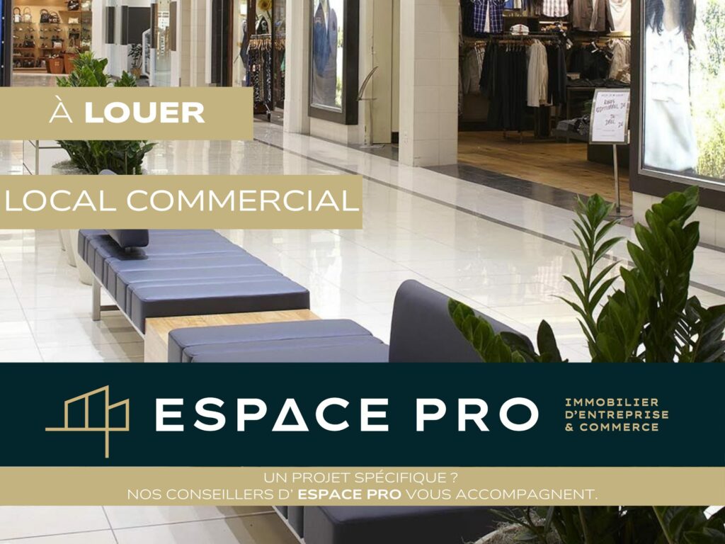 Local commercial galerie marchande