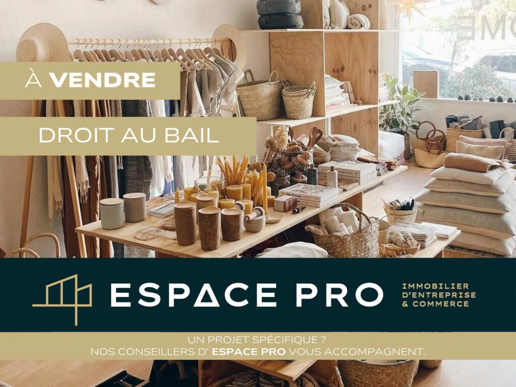 CESSION DE BAIL- LOCAL COMMERCIAL D&rsquo;ENVIRON 55 M2